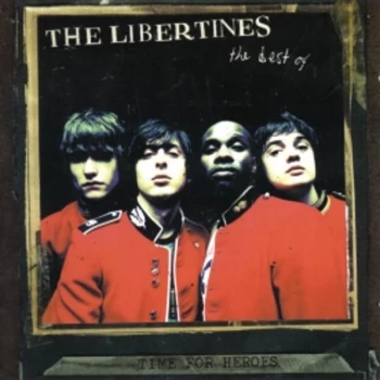 image of Libertines - Time For Heroes The Best Of The Libertines CD