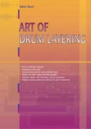 Image of Art of drum layering by Eddie Bazil