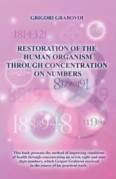 Image of Restoration of the Human Organism through by Grigori Grabovoi