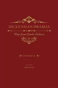 Image of Dickensian Dramas, Volume 2 by Jim Davis