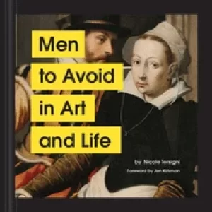 Image of men to avoid in art and life