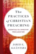 Image of practices of christian preaching essentials for effective proclamation