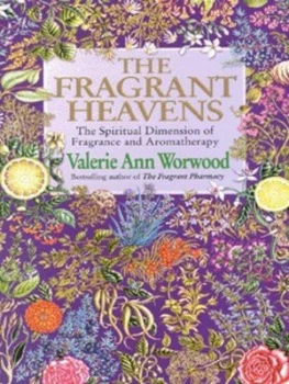 Image of The Fragrant Heavens by Valerie Ann Worwood Paperback