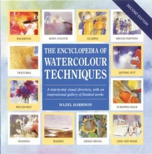 Image of The Encyclopedia of Watercolour Techniques by Hazel Harrison Book