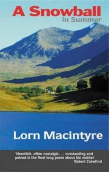Image of A Snowball in Summer by Lorn Macinnes Macintyre Paperback