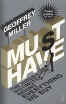 Image of Must-have by Geoffrey Miller