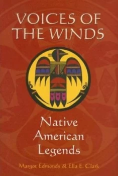Image of Voices of the Winds by Margot Edmonds Hardback