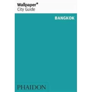 Image of Wallpaper* City Guide Bangkok