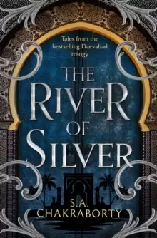 Image of The River of Silver : Tales from the Daevabad Trilogy