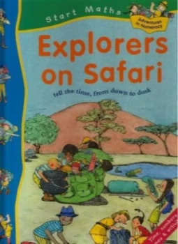 Image of Explorers on Safari by Sally Hewitt and Serena Feneziani Paperback