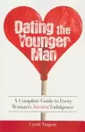 Image of dating the younger man guide to every womans sweetest indulgence
