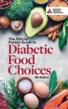 Image of The Official Pocket Guide to Diabetic Food Choices, 5th Edition