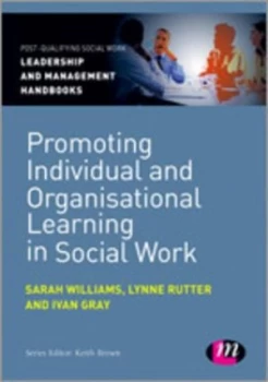 Image of Promoting Individual and Organisational Learning in Social Work by Sarah Williams Book