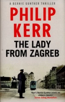 Image of The Lady from Zagreb by Philip Kerr Hardback