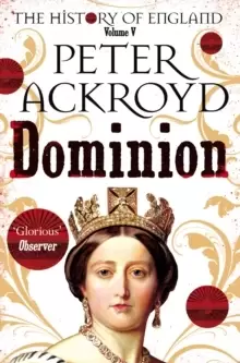 Image of Dominion : The History of England Volume V