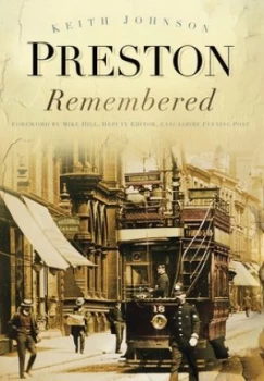 Image of Preston Remembered by Keith Johnson Book