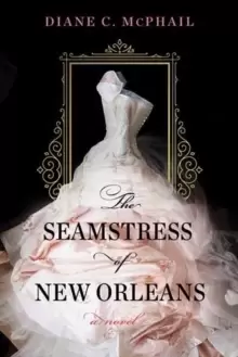 Image of The Seamstress of New Orleans