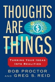 Image of Thoughts Are Things by Bob Proctor Book