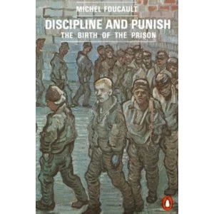 Image of Discipline and Punish: The Birth of the Prison by Michel Foucault (Paperback, 1991)