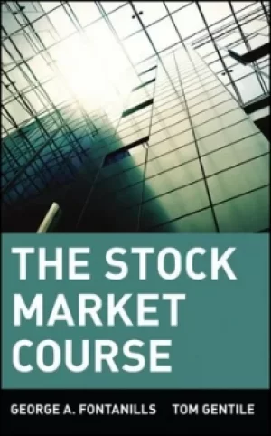 Image of The stock market course by George A. Fontanills