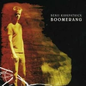 Image of Boomerang by Benji Kirkpatrick CD Album