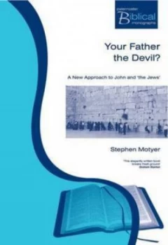 Image of Your Father the Devil Paperback