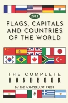 Image of Flags, Capitals and Countries of the World : The Complete Handbook