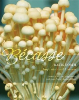 Image of Bcasse by Justin North Hardback