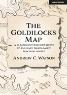 Image of goldilocks map a classroom teachers quest to evaluate brain based teaching
