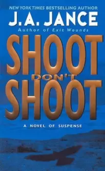 Image of Shoot dont shoot by Judith A Jance