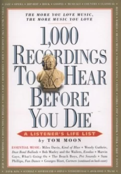 Image of 1 000 Recordings to Hear before You Die by Tom Moon Paperback