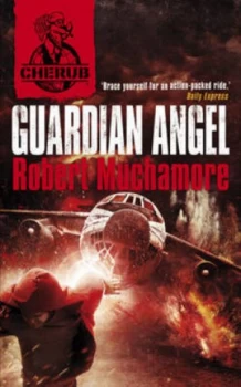 Image of Guardian Angel by Robert Muchamore Hardback