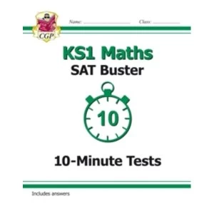 Image of New KS1 Maths SAT Buster: 10-Minute Tests (for tests in 2018 and beyond) by CGP Books (Paperback, 2016)