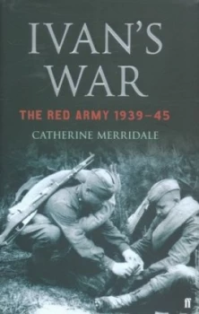 Image of Ivans War by Catherine Merridale Hardback