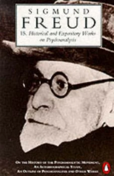 Image of Historical and Expository Works on Psychoanalysis by Sigmund Freud and James Strachey and Albert Dickson Paperback
