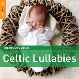 image of The Rough Guide to Celtic Lullabies by Various Artists CD Album