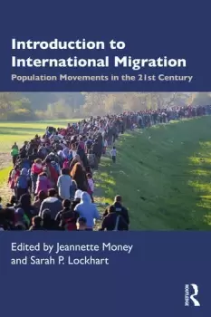 Image of Introduction to International MigrationPopulation Movements in the 21st Century