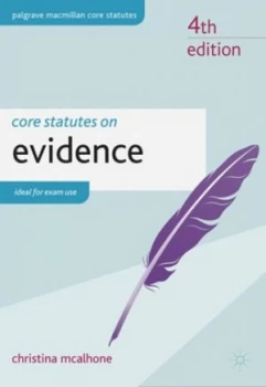 Image of Core Statutes on Evidence by Christina Mcalhone Book