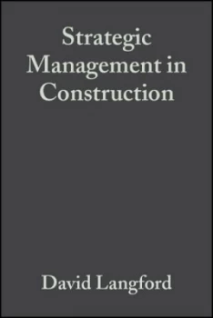 Image of Strategic Management in Construction by David Langford Paperback