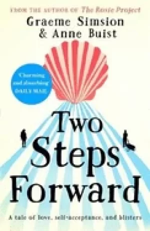 Image of two steps forward a tale of love self acceptance and blisters