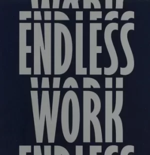 image of Endless Work by Sergio Corbini/Stefano Franceschini/Rino Adamo CD Album