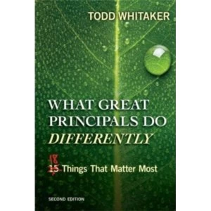 Image of What Great Principals Do Differently : Eighteen Things That Matter Most