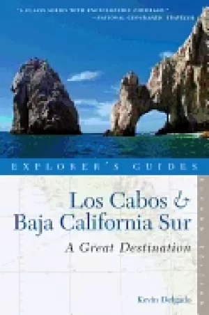Image of explorers guide los cabos and baja california sur a great destination