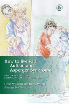 Image of How to live with autism and Asperger syndrome by Joanne Brayshaw