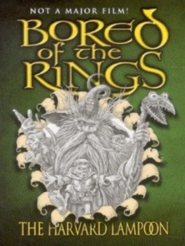 Image of Bored of the Rings by The Harvard Lampoon Hardback