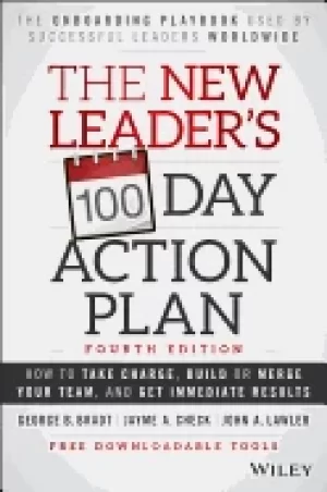 Image of new leaders 100 day action plan how to take charge build or merge your tea