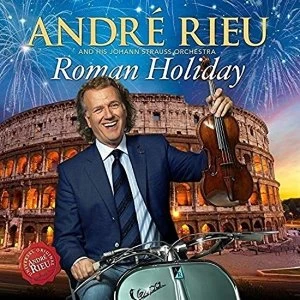 image of Andre Rieu Roman Holiday CD