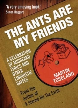 Image of The Ants Are My Friends by Martin Toseland Book