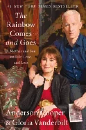Image of rainbow comes and goes a mother and son on life love and loss
