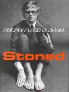 Image of Stoned by Andrew Loog Oldham Hardback